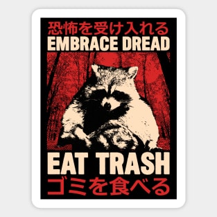 Embrace Dread Raccoon Magnet